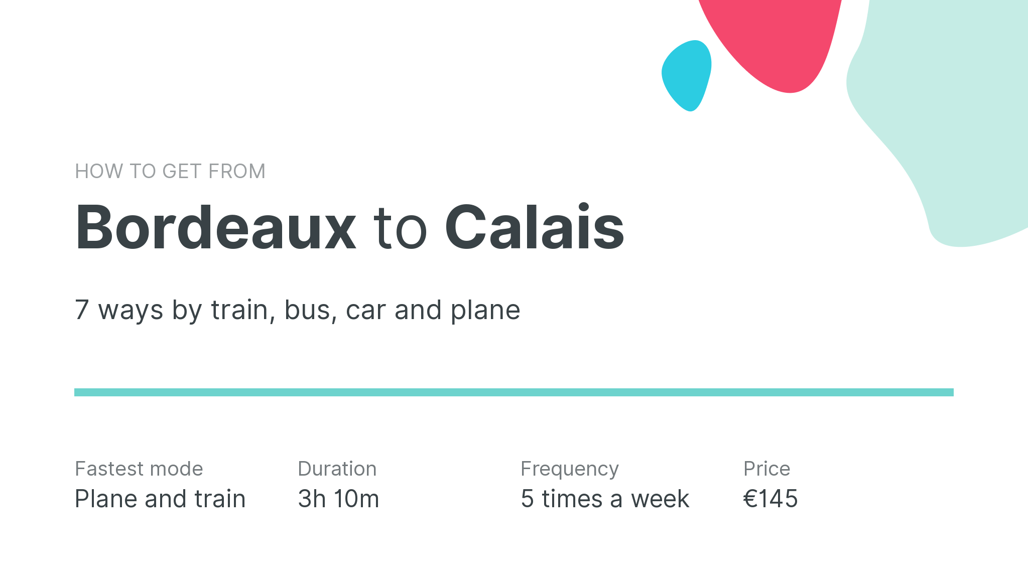 How do I get from Bordeaux to Calais