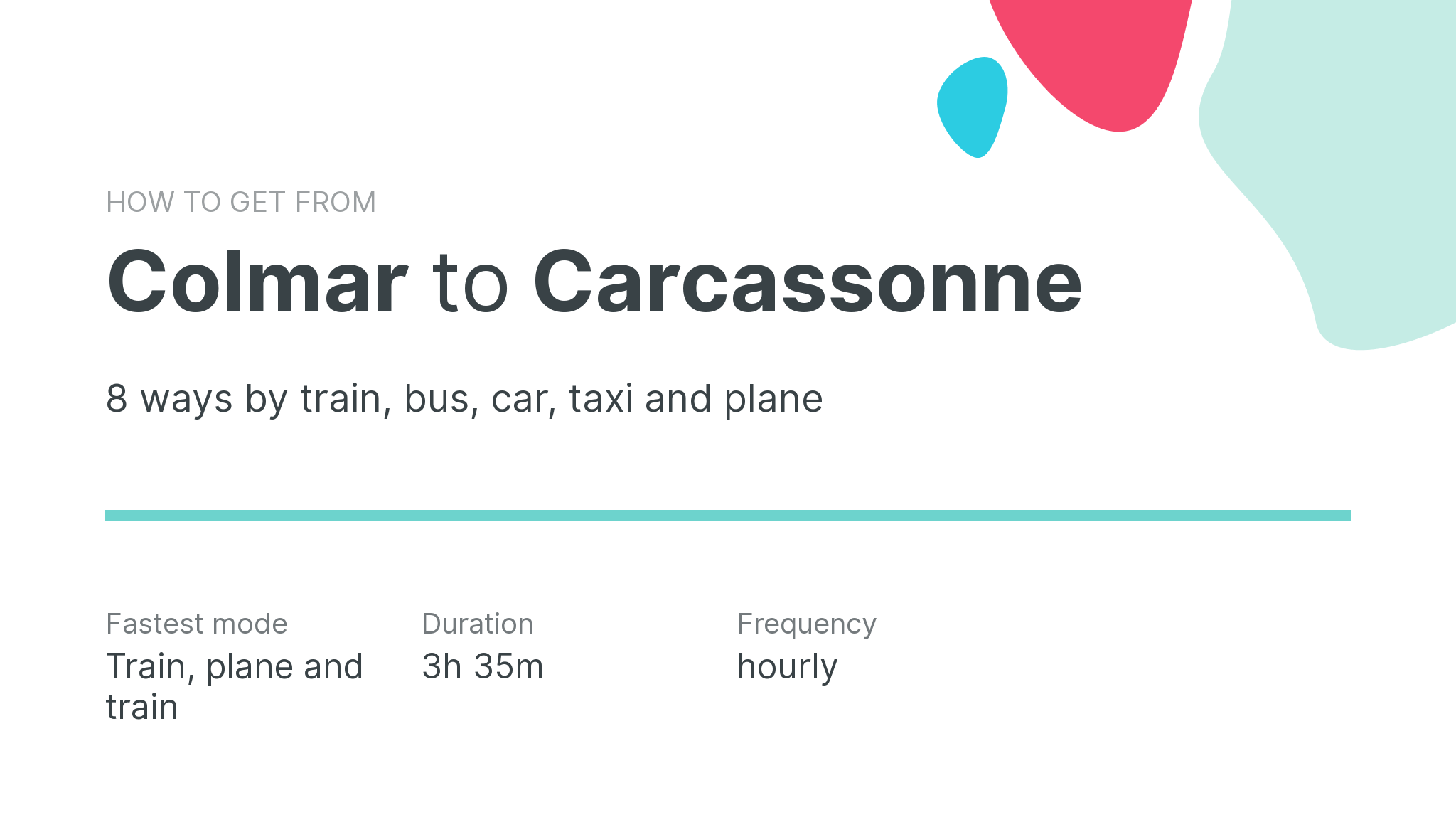 How do I get from Colmar to Carcassonne