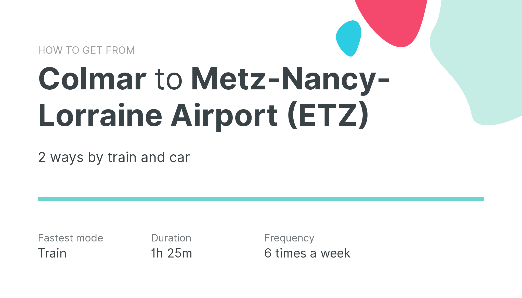 How do I get from Colmar to Metz-Nancy-Lorraine Airport (ETZ)