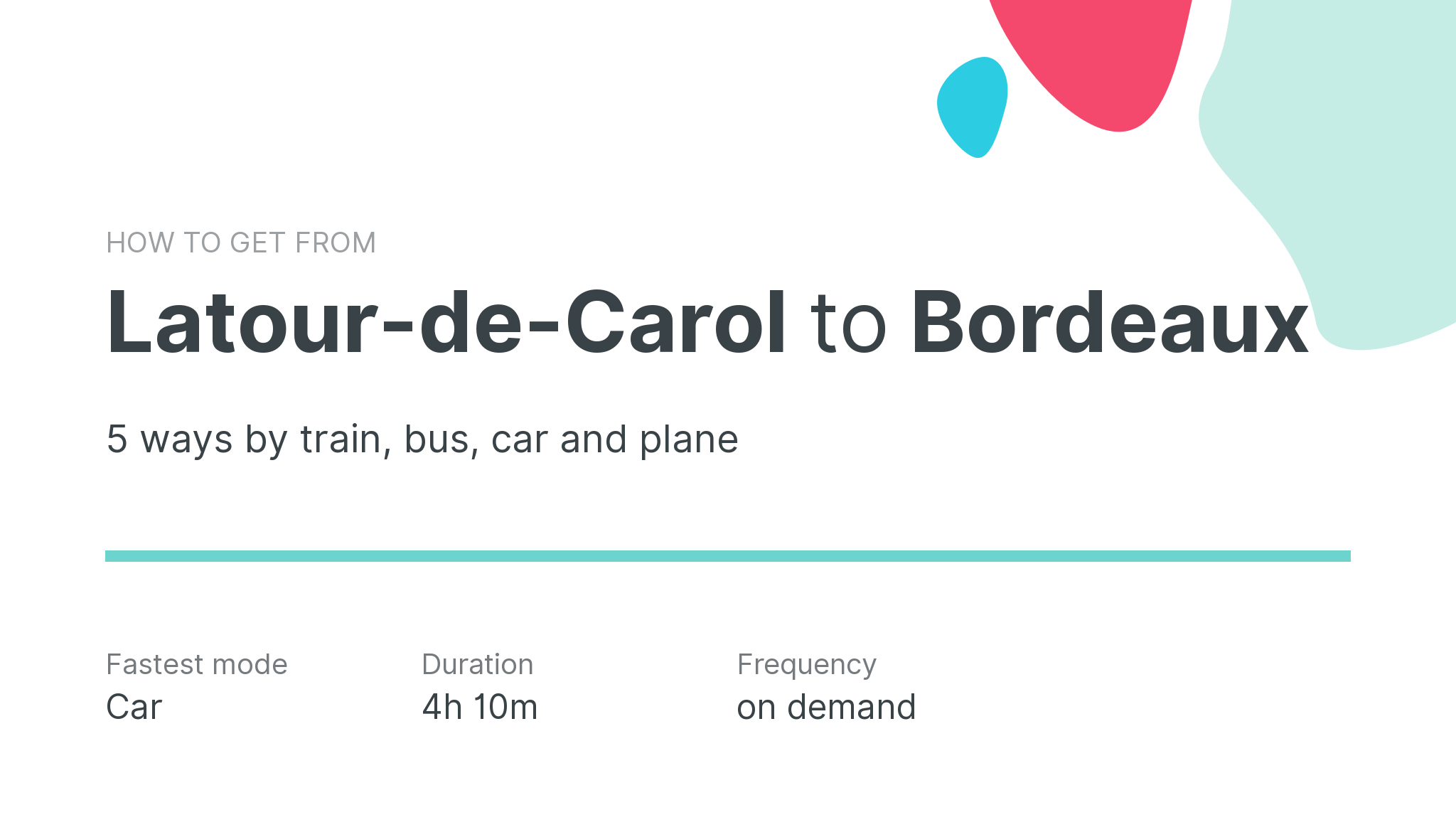 How do I get from Latour-de-Carol to Bordeaux