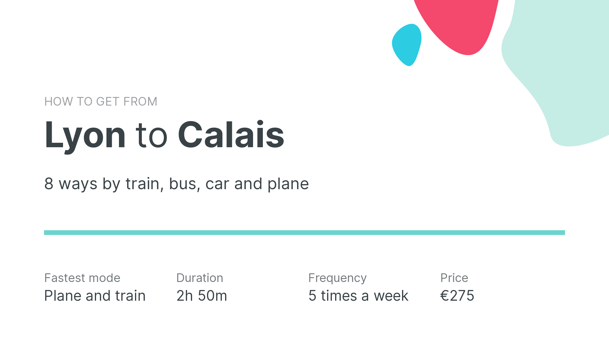 How do I get from Lyon to Calais