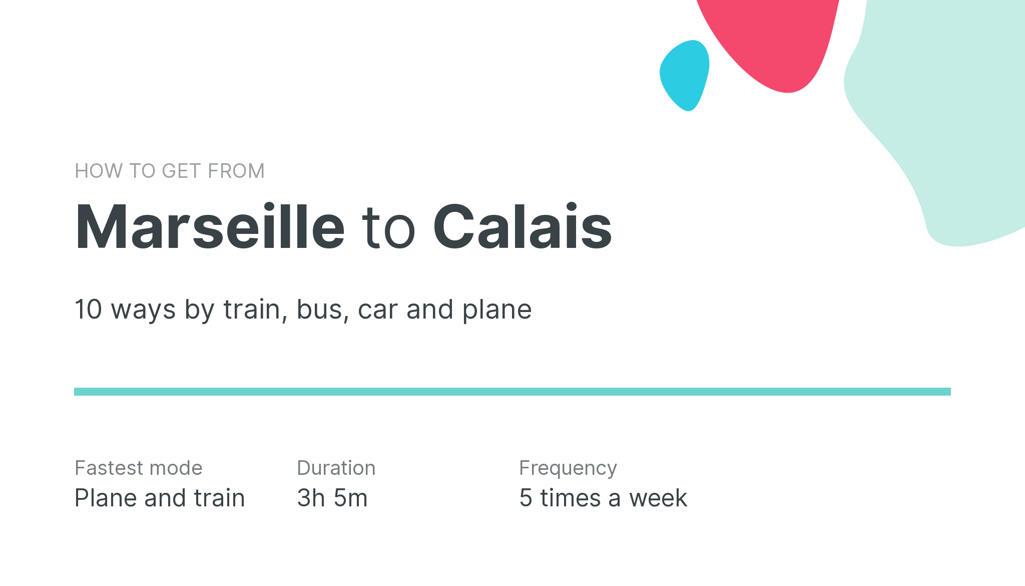 How do I get from Marseille to Calais