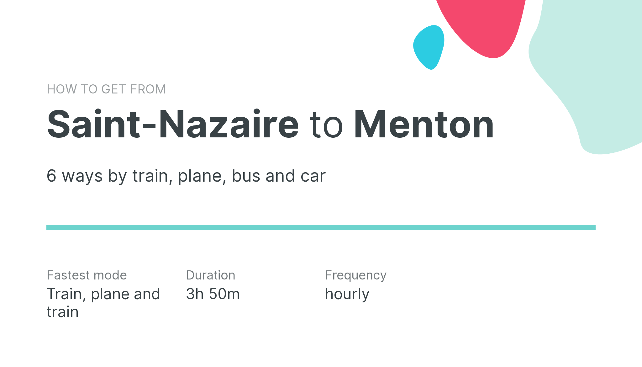How do I get from Saint-Nazaire to Menton