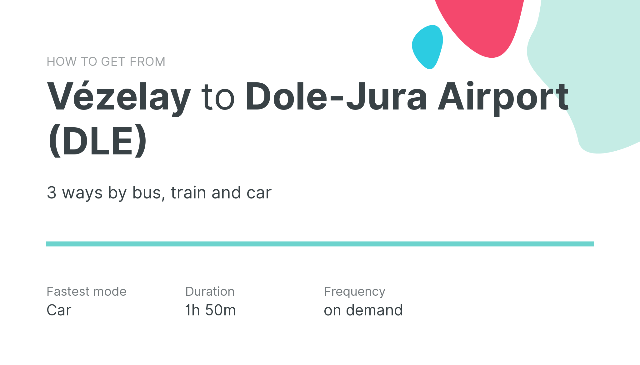 How do I get from Vézelay to Dole-Jura Airport (DLE)