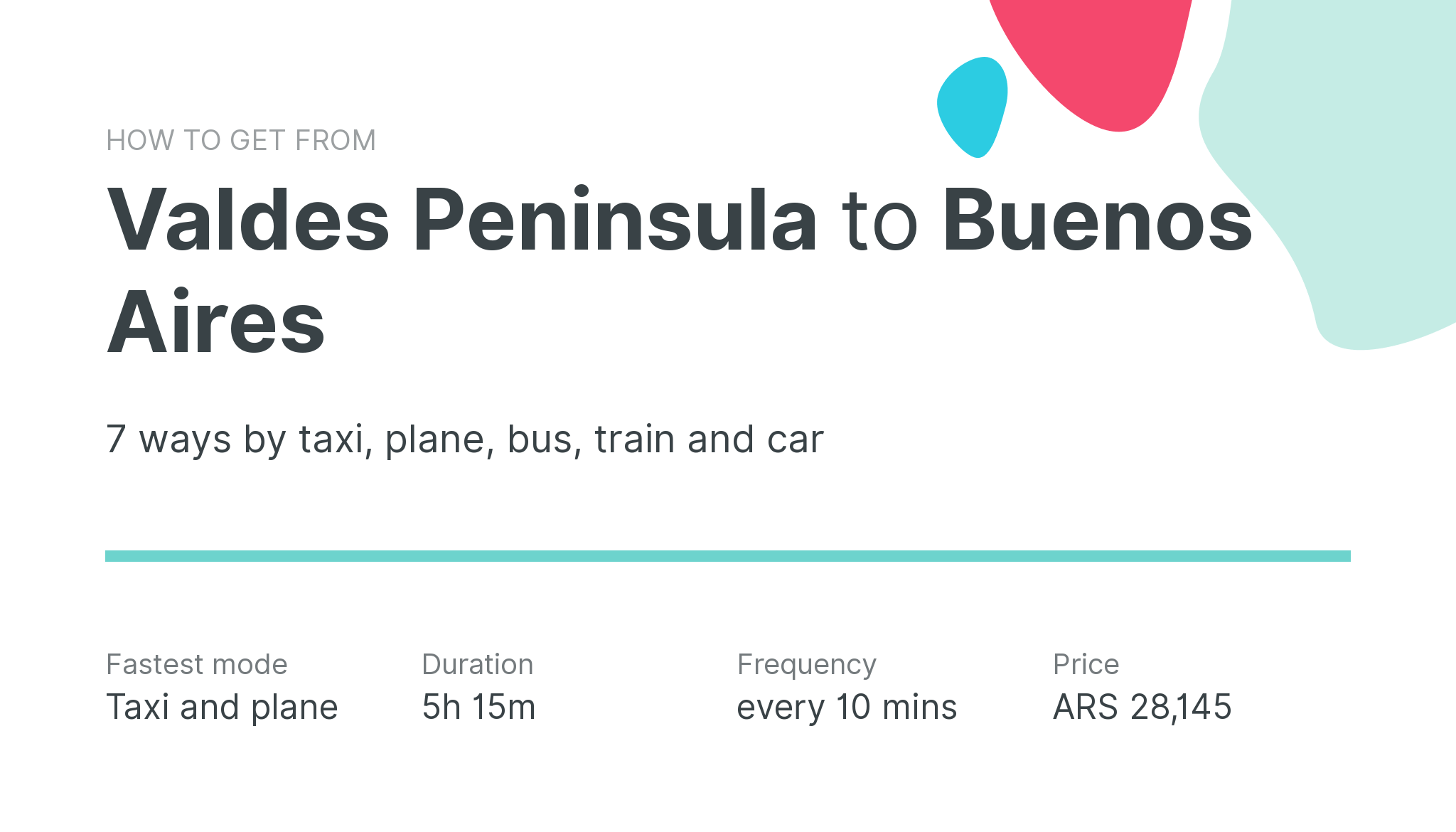 How do I get from Valdes Peninsula to Buenos Aires